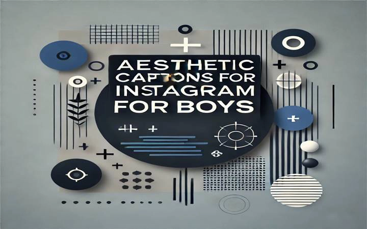 Aesthetic Captions For instagram For Boys